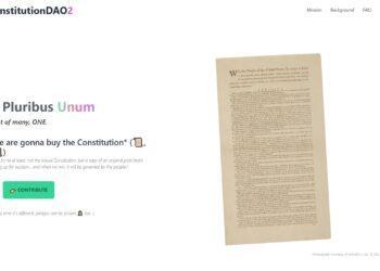 Lại xuất hiện DAO muốn mua bản sao Hiến pháp Mỹ